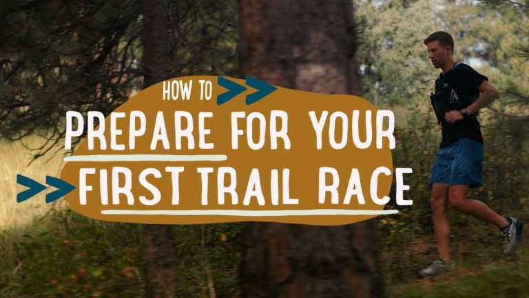 How To Prepare For Your First Trail