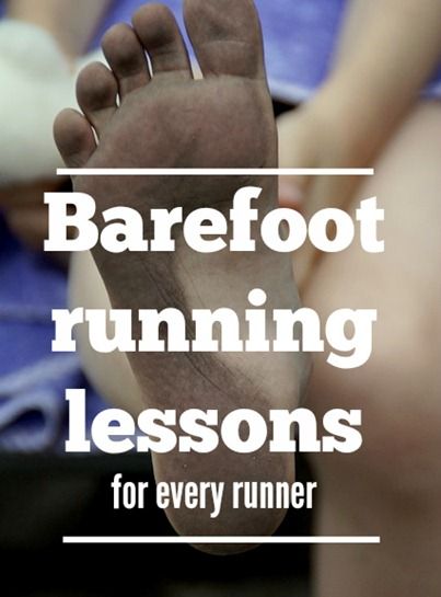Lessons From Barefoot Running
