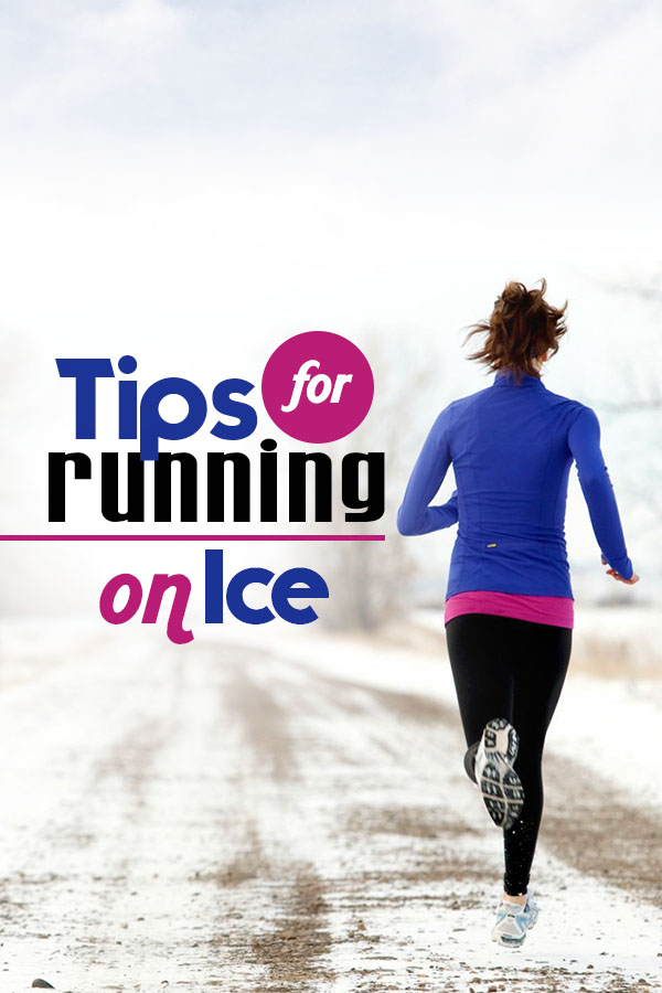 Running On Ice Tips