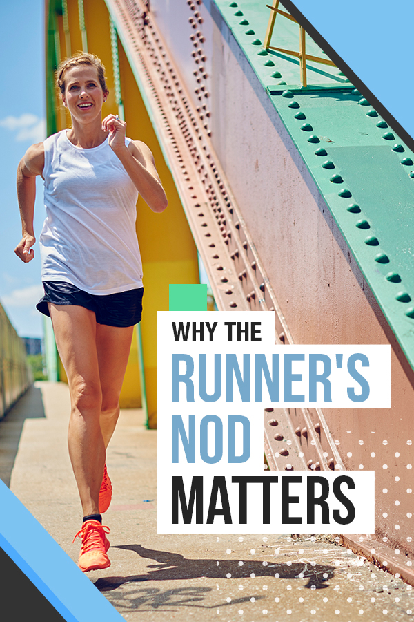 Why The Runners Nod Matters